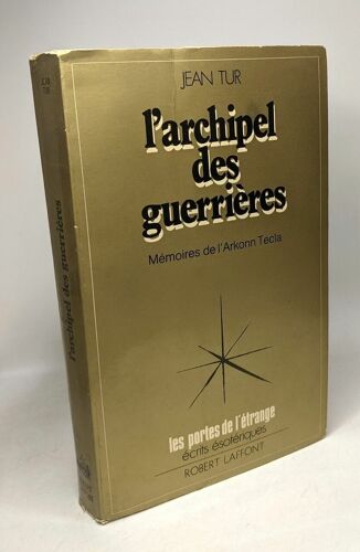 L'archipel Des Guerrières - Mémoires De L'arkonn Tecla