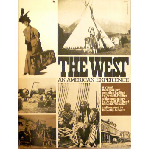 The West An American Experience.