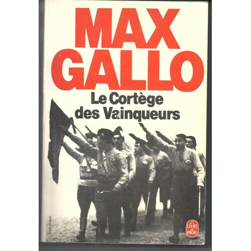 Le Cortège Des Vainqueurs