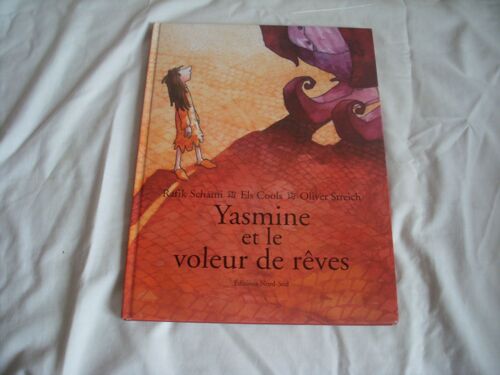 Yasmine Et Le Voleur De Reves