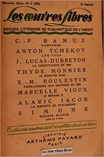 Les Oeuvres Libres Nouvelle Série N°6 Recueil Littéraire Ne Publiant Que De L'inédit