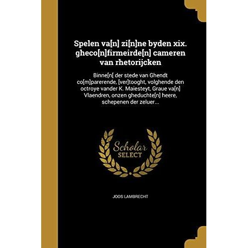 Dut-Spelen Van Zinne Byden Xix