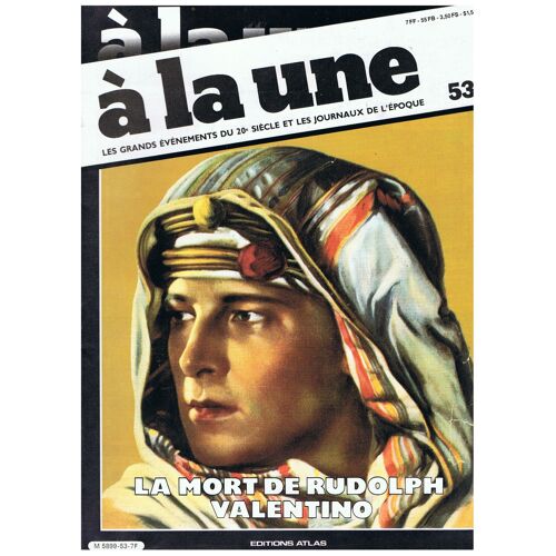 A La Une N°53 - La Mort De Rudolf Valentino