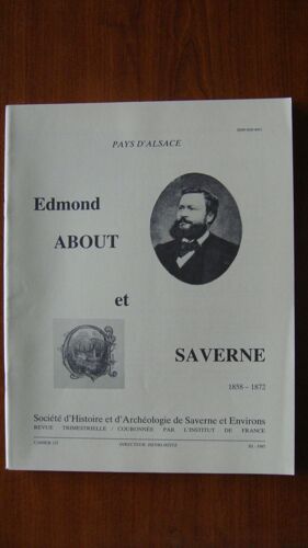Edmond About Et Saverne. 1858 - 1872