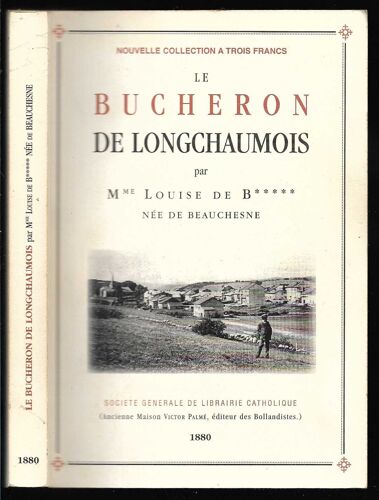 Le Bûcheron De Longchaumois