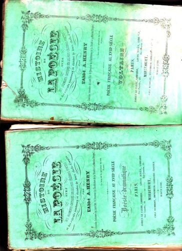 Abbé Henry Chanoine Honoraire De St Dié: Histoire De La Poèsie : La Poèsie Française Au Xviii Siècle 3 Tomes Le  9  Poèsies Diverses, Le 10 Voltaire, Le 11 Poèsie Dramatique