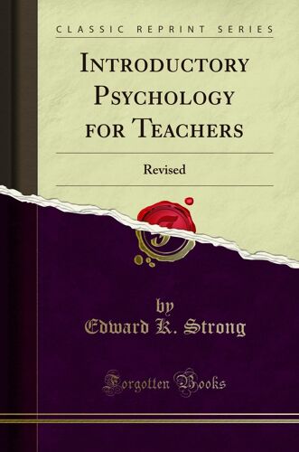 Strong, E: Introductory Psychology For Teachers