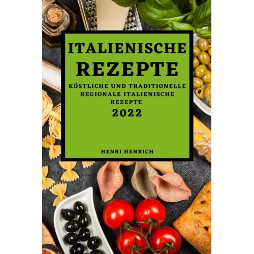 Italienische Rezepte 2022