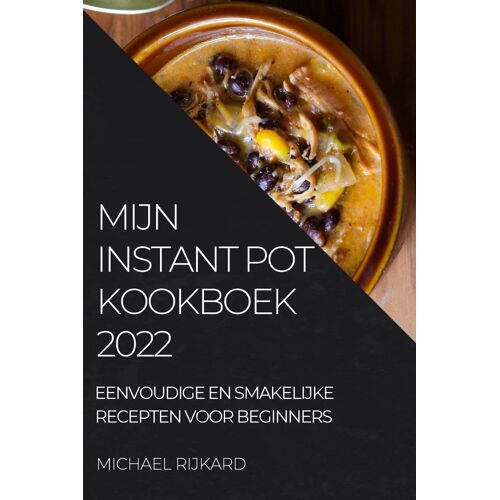 Mijn Instant Pot Kookboek