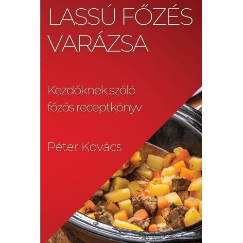 Lassú F¿Zés Varázsa