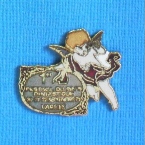 16501 // 1 Pin's : 1er Festival Du Pin's Fantastique Septembre '91 Varces