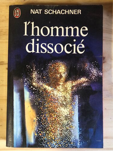 L’Homme Dissocié -Nat Schachner