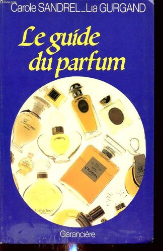 Le Guide Du Parfum