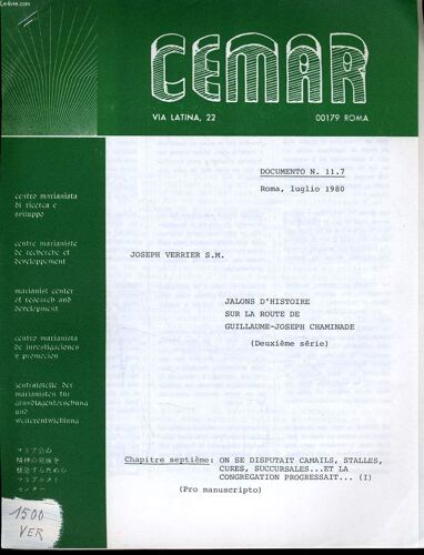 Cemar N°11.7 : Chapitre 7  On Se Disputait Camails, Stalles, Cures Succursales... Et La Congrégation Progressait...(1).(Pro Manuscripto)