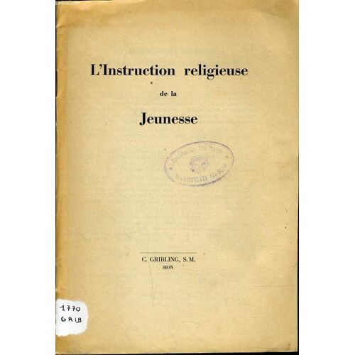 L'instruction Religieuse De La Jeunesse