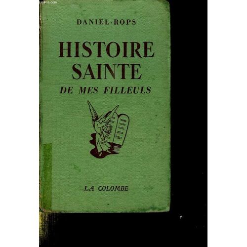 Histoire Sainte De Mes Filleuls.