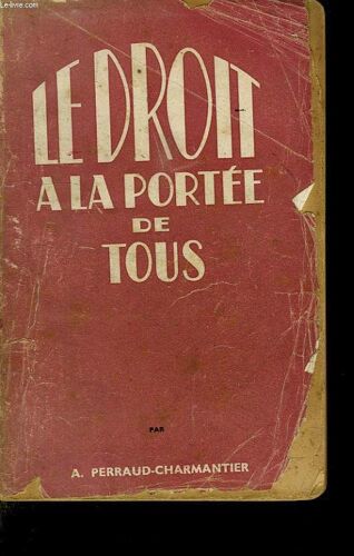Le Droit A La Portee De Tous. Exemplaire De Travail.