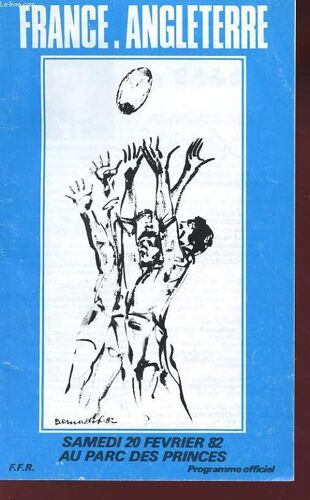 France-Angleterre. Samedi 20 Fevrier 82 Au Parc Des Princes. Programme Officiel