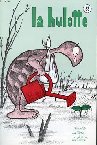 La Hulotte N°58. L'hirondelle. La Tortue. Les Plantes Des Vieux Murs