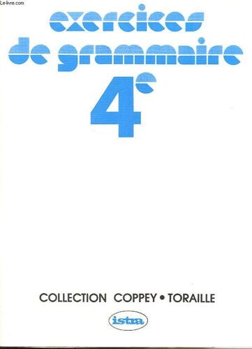 Exercices De Grammaire. 4e