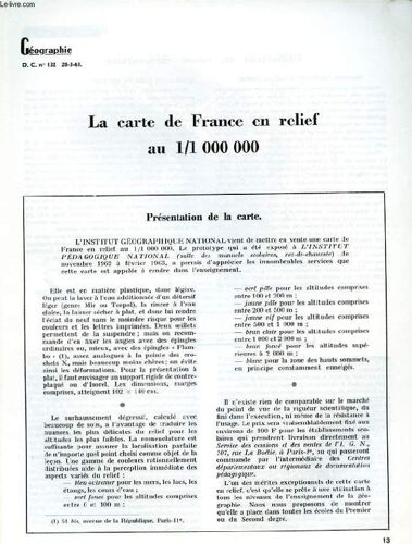 Geographie D.C N°132. La Carte De France En Relief Au 1/1 000 000.