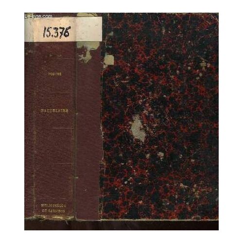 Baudelaire, Histoire D'une Âme.