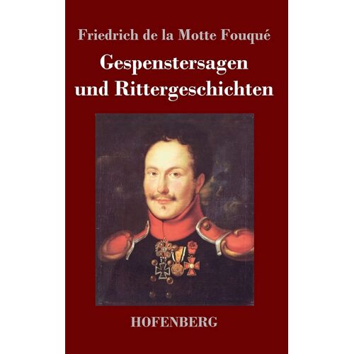 Gespenstersagen Und Rittergeschichten