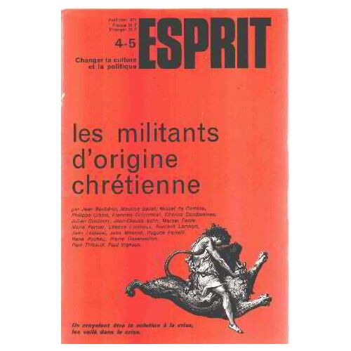 Revue Esprit Avril Mai 1977 / Les Militants D'origine Chretienne