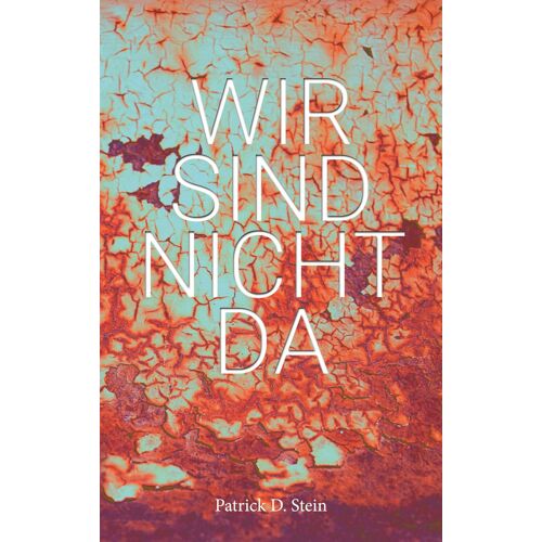 Wir Sind Nicht Da