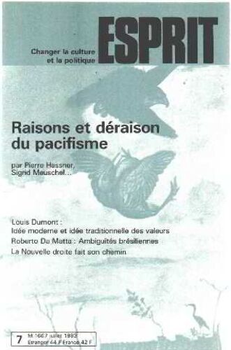 Revue Esprit Juillet 1983 / Raisons Et Deraisons Du Pacifisme