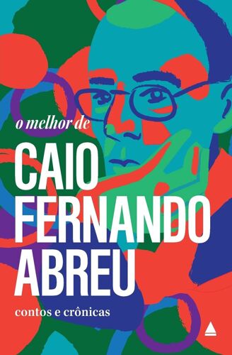 O Melhor De Caio Fernando Abreu