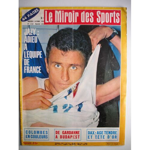 Miroir Des Sports (Le) N° 1152 Du 05/10/1966