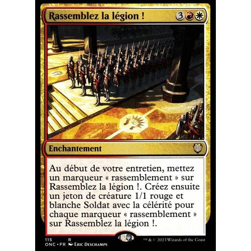 Rassemblez La Légion ! - Magic - Commander Tous Phyrexians - R - 115