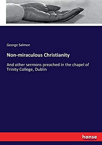 Non-Miraculous Christianity