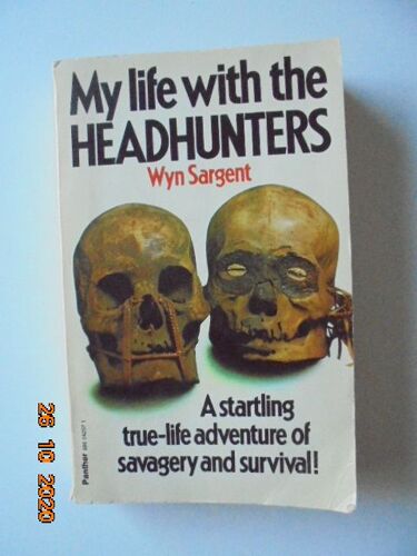 My Life With The Headhunters