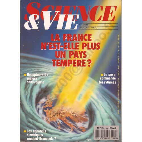 Science & Vie  N° 868 : La France N'est-Elle Plus Un Pays Tempéré?