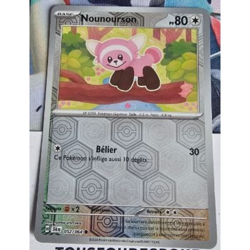 Pokémon 052 / 064 Nounourson Reverse Fable Nébuleuse Ev6.5
