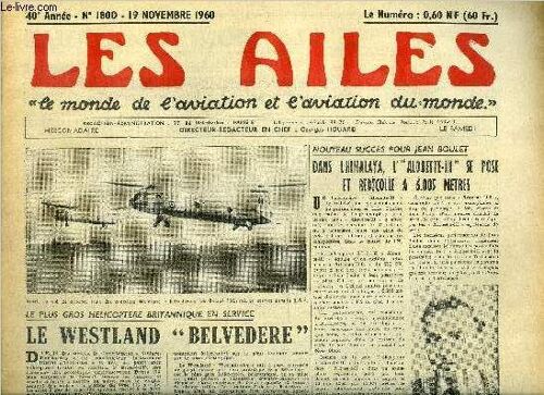 Les Ailes - 40e Annee N° 1800 - Mesures Désirables Par Georges Houard, L Aéro Club Paul Tissandier Jumelé Avec L Union Aérienne De L Escaut, L Aviation Légère De L Armée De L Air Par Jean Romeyer, Le(...)
