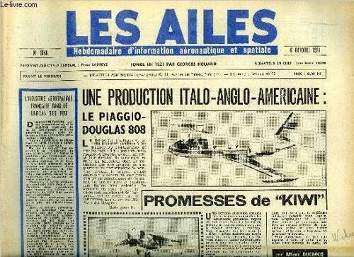 Les Ailes N° 1846 - Air-Inter Inaugure La Ligne Paris-Perpignan Par Clermont Ferrand Et Nimes Par R. De Beauchene, Blue Streak Fusée Spatiale Européenne Par Jacques Morisset, L Armée De L Air(...)
