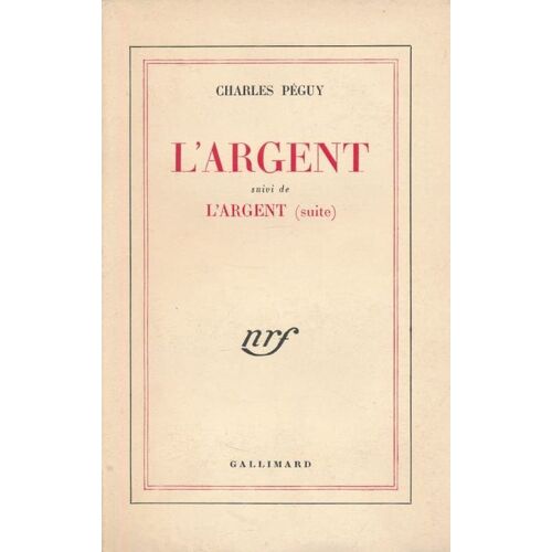 L'argent, Suivi De L'argent (Suite)