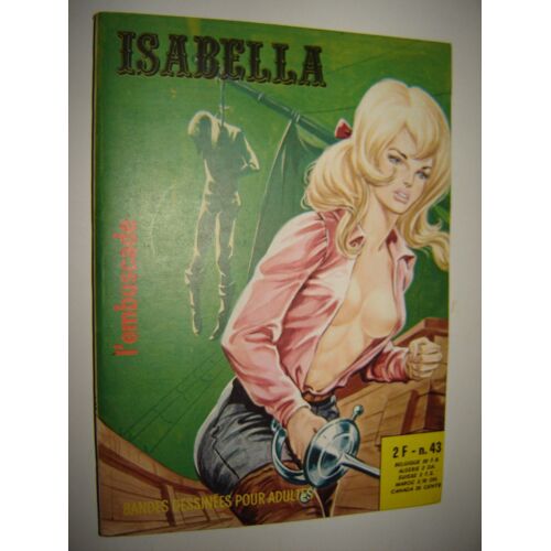 Isabella N° 43 :  L'embuscade ( Bd Petit Format Pour Adultes ) Doudeau