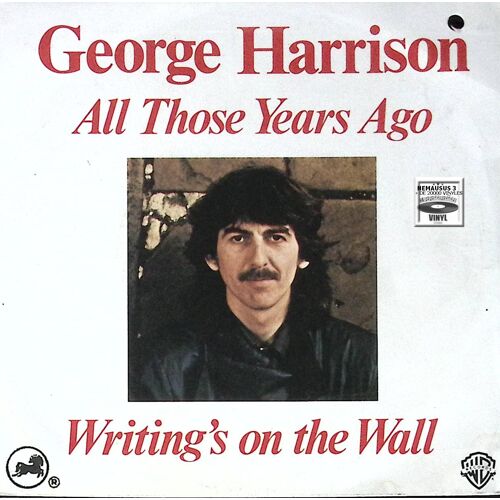 George Harrison - All Those Years Ago - 1981