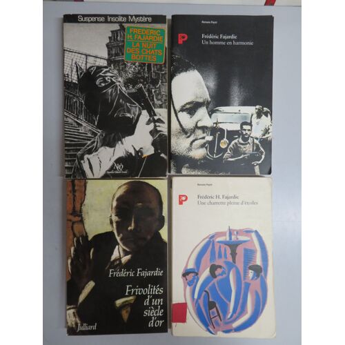 Lot De 4 Livres " Romans Policiers " / Frédéric Fajardie / Diverses Éditions