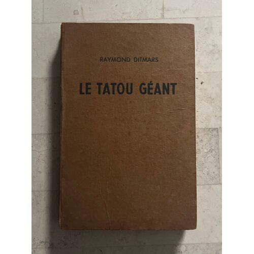 Le Tatou Géant, De Raymond Ditmars 