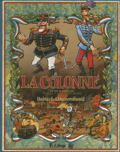La Colonne - Tome 1 - Un Esprit Blanc