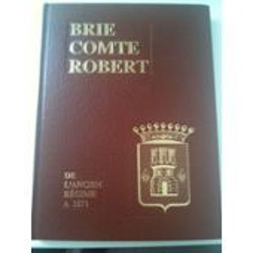 Brie Comte Robert.