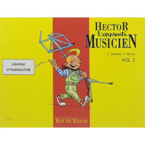 Hector L'apprenti Musicien Vol.2 Cahiers D'exercices
