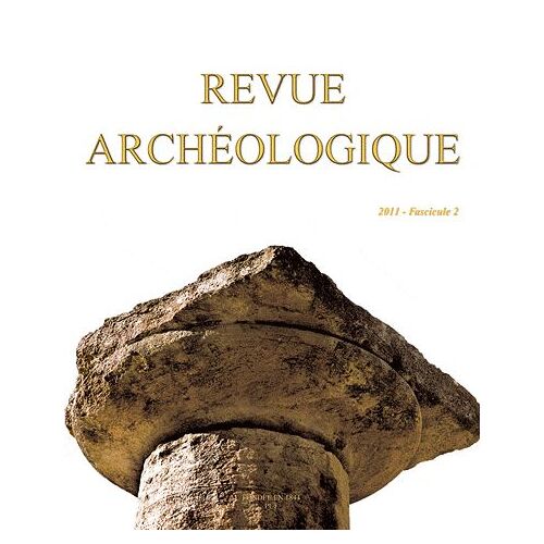 Revue Archéologique 2011, Fascicule 2