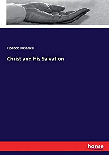 Christ And His Salvation
