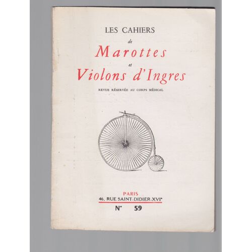 Les Cahiers De Marottes Et Violons D'ingres - Revue Réservée Au Corps Médical N°59